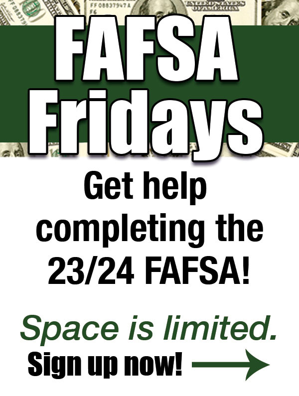 FAFSA Friday Sign-up Ad